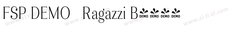 FSP DEMO   Ragazzi B字体转换